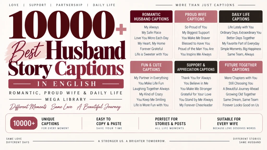 10000 Best Husband Story Captions in English (Romantic, Proud Wife & Daily Life)