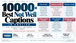 10000 Best Not Well Captions in English (Sick, Exhausted & Low Energy Mega Library)