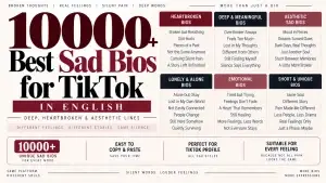 10000 Best Sad Bios for TikTok in English (Deep, Heartbroken & Aesthetic Lines)